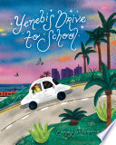 Yenebi's Drive to School