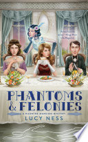Phantoms and Felonies