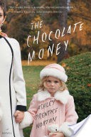 The Chocolate Money