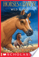 Wild Blood (Horses of the Dawn #3)