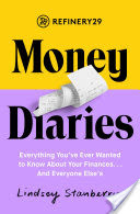 Refinery29 Money Diaries