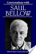 Conversations with Saul Bellow