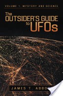 The OutsiderS Guide to Ufos