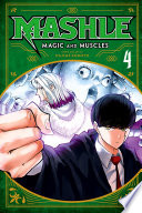 Mashle: Magic and Muscles, Vol. 4