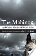 The Mabinogi and Other Medieval Welsh Tales