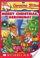 Geronimo Stilton #12: Merry Christmas, Geronimo!