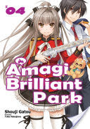 Amagi Brilliant Park: Volume 4