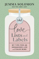 Love, Lists and Labels