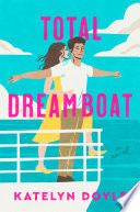 Total Dreamboat