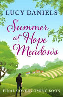 Summer at Hope Meadows