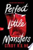 Perfect Little Monsters