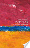 Happiness: A Very Short Introduction