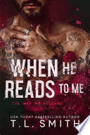 When He Reads To Me