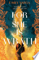 For She is Wrath