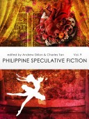 Philippine Speculative Fiction 9