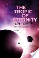 The Tropic of Eternity