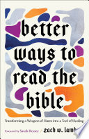 Better Ways to Read the Bible