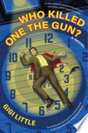 Who Killed One the Gun?
