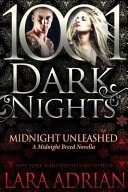 Midnight Unleashed: A Midnight Breed Novella