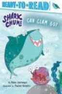 Can Clam Go? (Shark Chums)