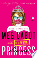 The Quarantine Princess Diaries