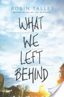 What We Left Behind