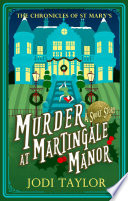 Murder at Martingale Manor
