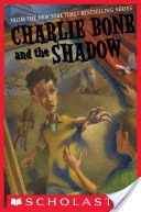 Children of the Red King #7: Charlie Bone and the Shadow