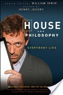 House and Philosophy