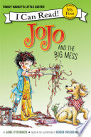 Fancy Nancy: JoJo and the Big Mess
