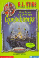 More Tales to Give You Goosebumps