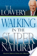 Walking in the Supernatural