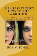 The Class Project-How to Kill a Mother