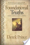 Foundational Truths for Christian Living