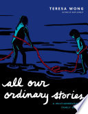 All Our Ordinary Stories