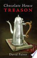 Chocolate House Treason