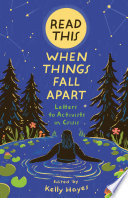 Read This When Things Fall Apart