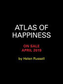 The Atlas of Happiness