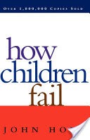 How Children Fail