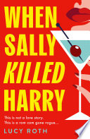 When Sally Killed Harry
