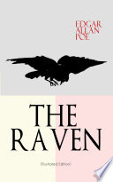 THE RAVEN (Illustrated Edition)
