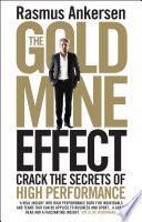 The Gold Mine Effect