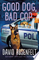 Good Dog, Bad Cop