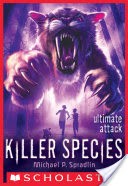 Killer Species #4: Ultimate Attack