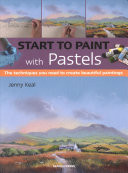 Start to Paint with Pastels