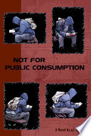 Not for Public Consumption