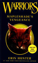 Warriors: Mapleshade's Vengeance (Warriors Novella)