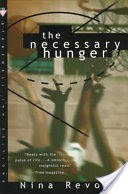 The Necessary Hunger