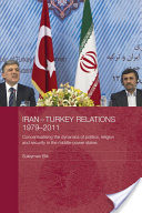 Iran-Turkey Relations, 1979-2011