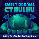 Sweet Dreams Cthulhu